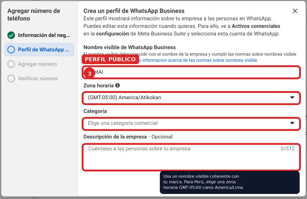 Ventana «Crea un perfil de WhatsApp Business» con los campos Nombre visible, Zona horaria, Categoría y Descripción de la empresa señalados.